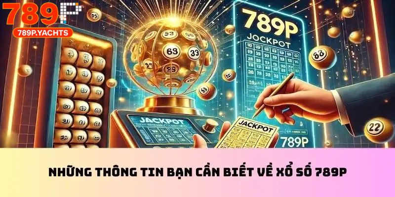 Xổ Số Truyền Thống 789p