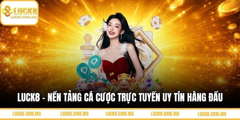 Nhà cái LUCK8
