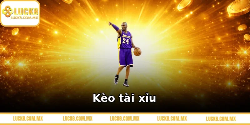 Kèo tài xỉu