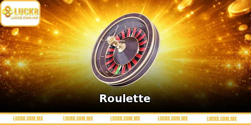 Roulette